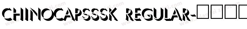 ChinoCapsSSK Regular字体转换